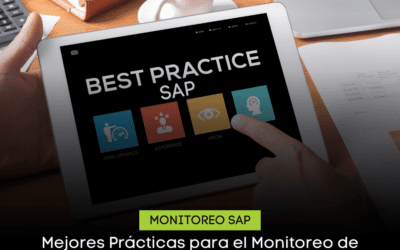 Mejores Prácticas para el Monitoreo de Sistemas SAP