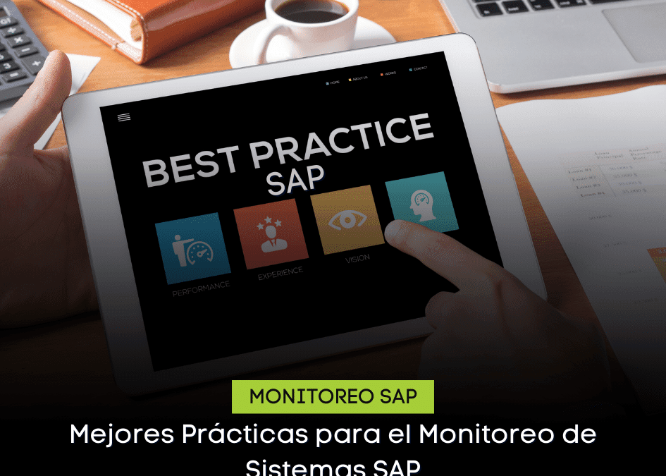 Mejores Prácticas para el Monitoreo de Sistemas SAP