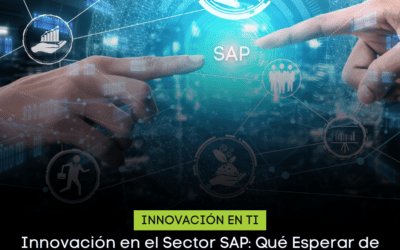 Innovación en el Sector SAP: Qué Esperar de BravoIT